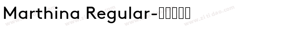 Marthina Regular字体转换